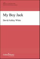 My Boy Jack SATB choral sheet music cover